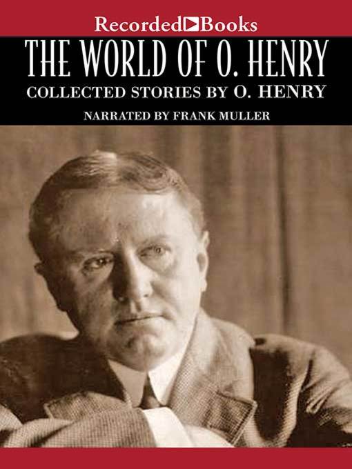 Title details for The World of O.Henry by O. Henry - Wait list
